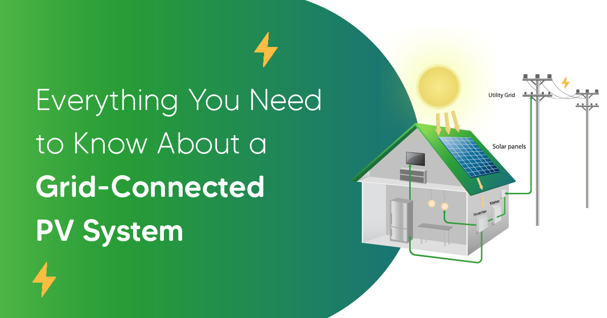 Everything You Need to Know About a Grid-Connected PV System