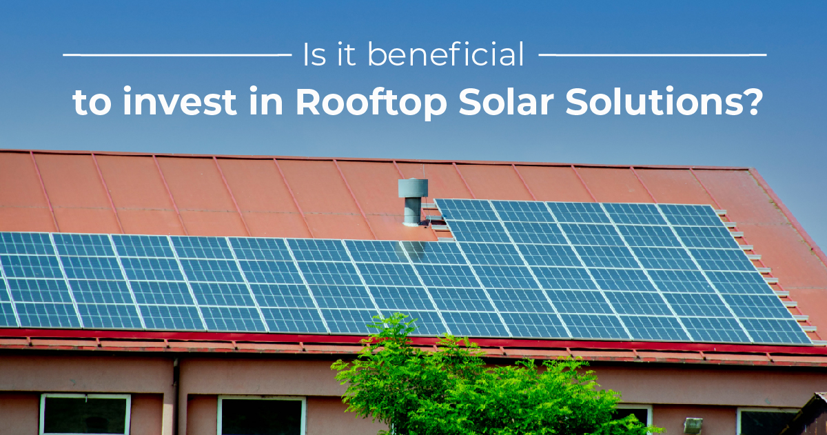 Invested in Rooftop Solar solutions by the Homeowner on the house roof.